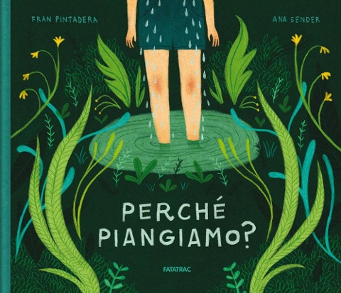 Perché piangiamo? - Fran Pintadera