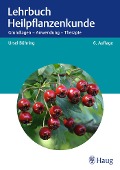Cover-Bild zum Titel 'Lehrbuch Heilpflanzenkunde' von 'Ursel Bühring'