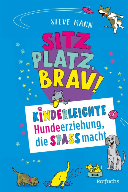 Sitz, Platz, Brav! - Steve Mann