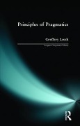 Principles of Pragmatics - Geoffrey N Leech