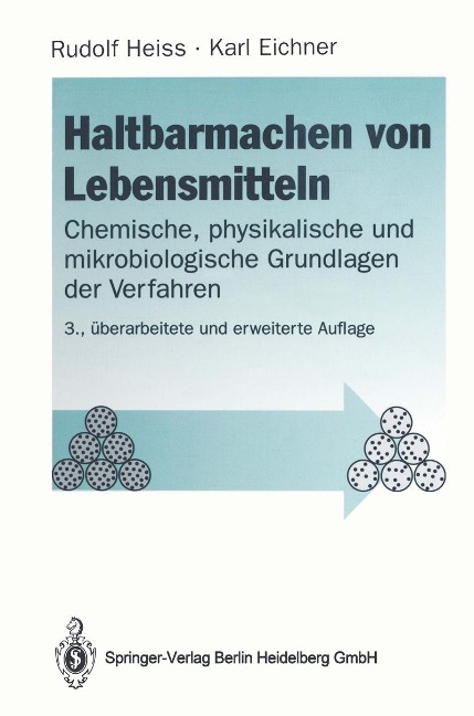 Haltbarmachen von Lebensmitteln - Rudolf Heiss, Karl Eichner