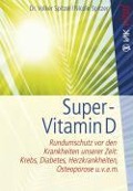 Cover-Bild zum Titel 'Super-Vitamin D' von 'Volker Spitzer, Nicole Spitzer'