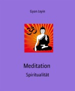 Cover-Bild zum Titel 'Meditation' von 'Gyan Jayin'