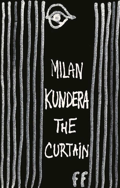 The Curtain - Milan Kundera