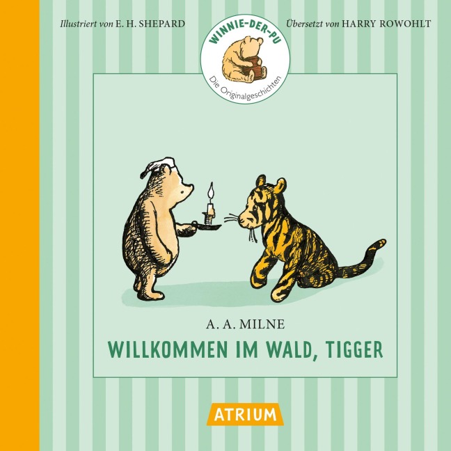 Willkommen im Wald, Tigger - Alan Alexander Milne