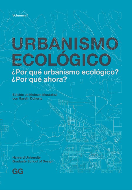 Urbanismo Ecológico. Volumen 1 - 