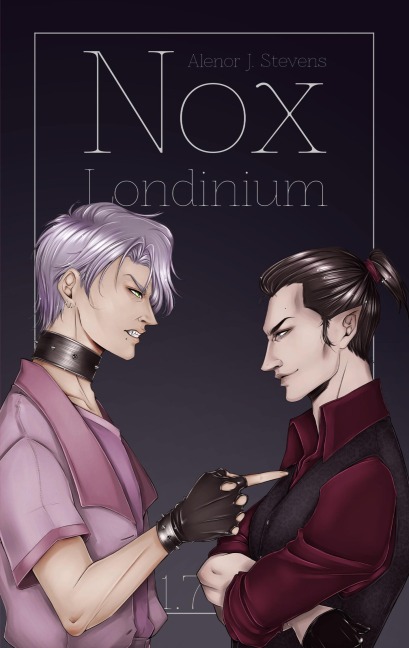 Nox Londinium - Alenor J. Stevens