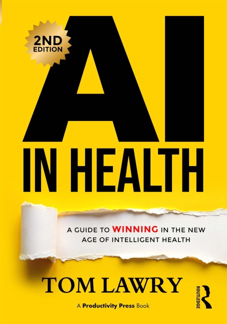 AI in Health - Tom Lawry