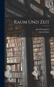 Cover-Bild zum Titel 'Raum und Zeit' von 'Anton Marty, Josef Eisenmeier'