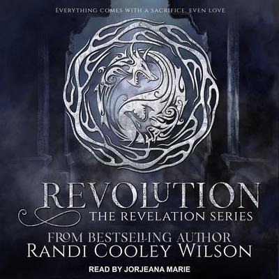 Revolution - Randi Cooley Wilson