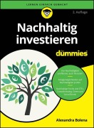 Cover-Bild zum Titel 'Nachhaltig investieren für Dummies' von 'Alexandra Bolena'