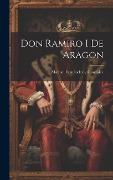 Cover-Bild zum Titel 'Don Ramiro I De Aragon' von ''