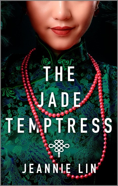 The Jade Temptress - Jeannie Lin