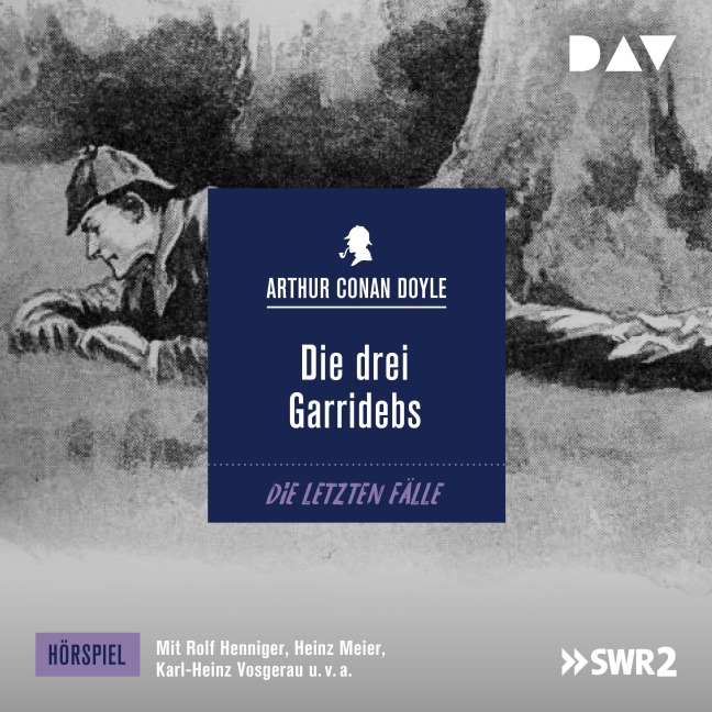 Die drei Garridebs - Arthur Conan Doyle