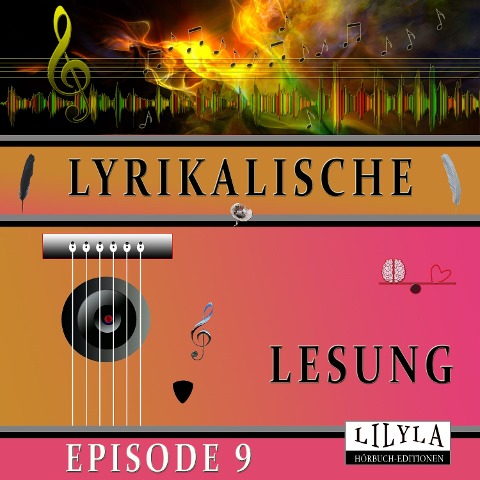 Lyrikalische Lesung Episode 9 - Various Artists, Friedrich Frieden