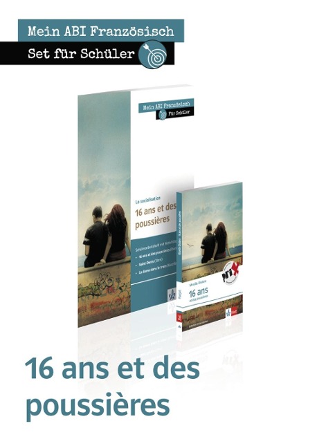 Set 16 ans et des poussières - für Schüler. Lektüre + Schülerarbeitsheft - 