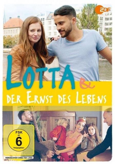 Lotta & der Ernst des Lebens - Sebastian Orlac, Kerstin Schütze