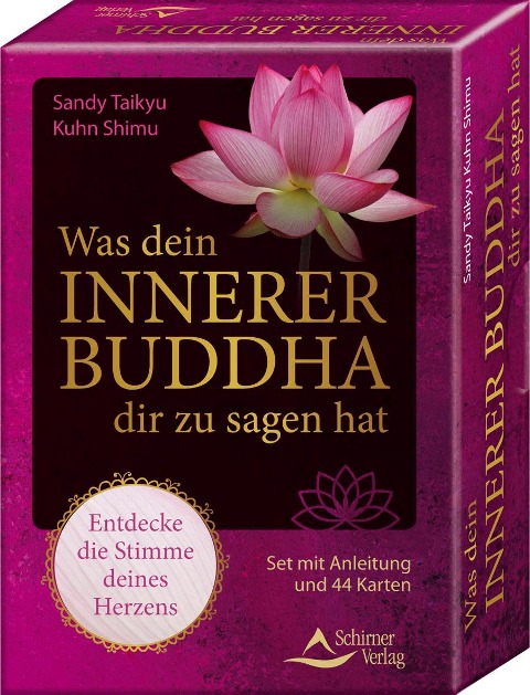 Was dein innerer Buddha dir zu sagen hat - Entdecke die Stimme deines Herzens - Sandy Taikyu Kuhn Shimu