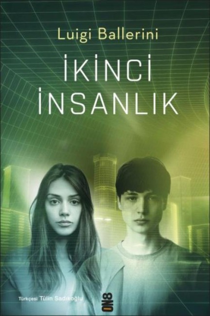 Ikinci Insanlik - Luigi Ballerini