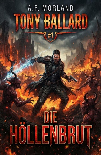 Tony Ballard #1: Die Höllenbrut - A. F. Morland