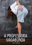 A professora vagabunda - Eva Rossi