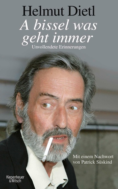 A bissel was geht immer - Helmut Dietl