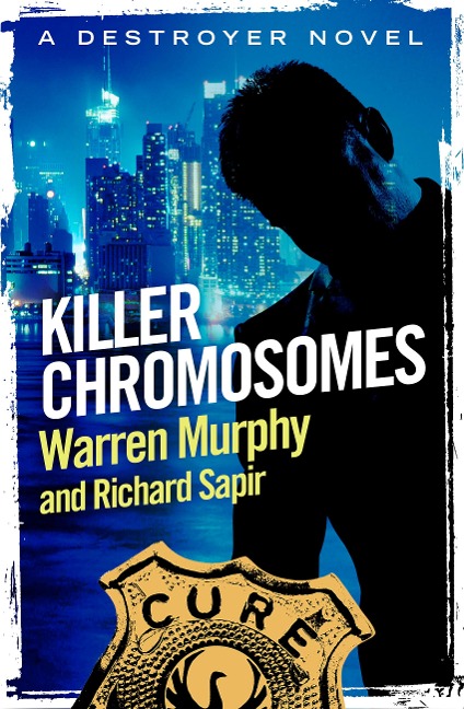 Killer Chromosomes - Warren Murphy, Richard Sapir