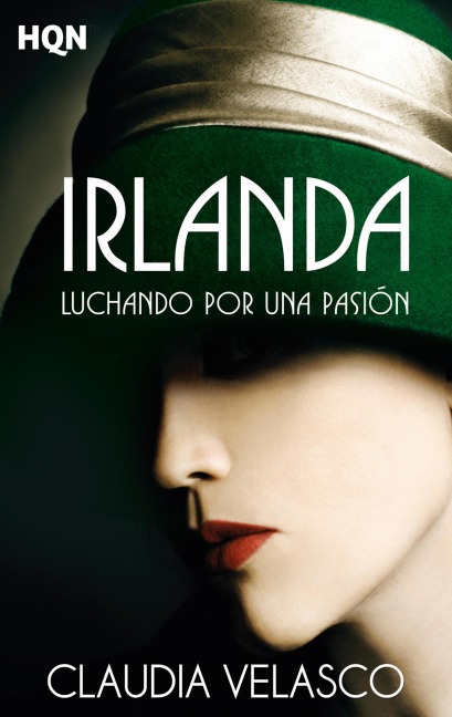 Irlanda. luchando por una pasión - Claudia Velasco