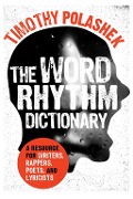 Cover-Bild zum Titel 'The Word Rhythm Dictionary' von 'Timothy Polashek'