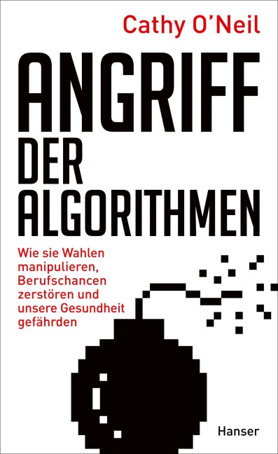 Angriff der Algorithmen - Cathy O'Neil