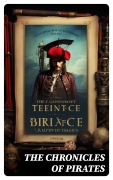 Cover-Bild zum Titel 'The Chronicles of Pirates' von 'Howard Pyle, Daniel Defoe, Charles Ellms, Stanley Lane-Poole, J. D. Jerrold Kelley'