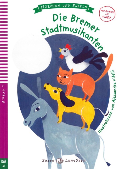 Die Bremer Stadtmusikanten. Buch + Multi-ROM - 