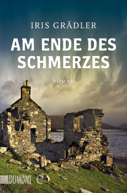 Am Ende des Schmerzes - Iris Grädler