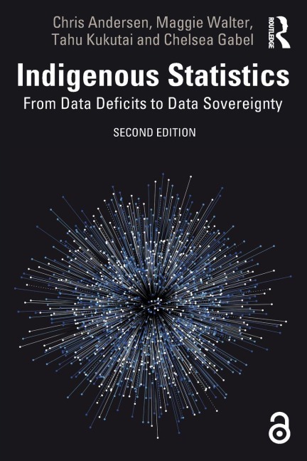 Indigenous Statistics - Chris Andersen, Maggie Walter, Tahu Kukutai
