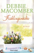 Cover-Bild zum Titel 'Frühlingsnächte' von 'Debbie Macomber'