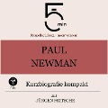 Cover-Bild zum Titel 'Paul Newman: Kurzbiografie kompakt' von 'Jürgen Fritsche, Minuten, Minuten Biografien'