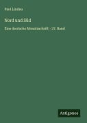 Nord und Süd - Paul Lindau