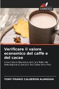 Verificare il valore economico del caffè e del cacao - Yony Franio Calderon Alanguia