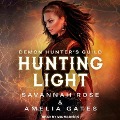 Cover-Bild zum Titel 'Hunting Light' von 'Savannah Rose, Amelia Gates'