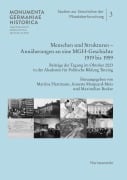 Menschen und Strukturen. Annäherungen an eine MGH-Geschichte 1919 bis 1959 - 