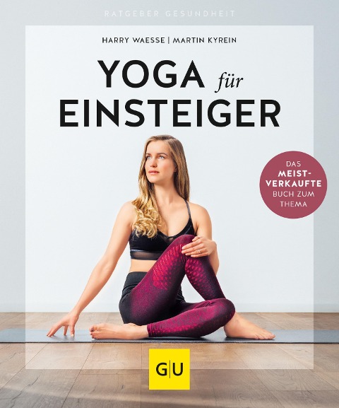 Yoga für Einsteiger - Harry Waesse, Martin Kyrein