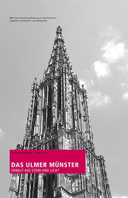 Das Ulmer Münster - Wolfgang Schöllkopf