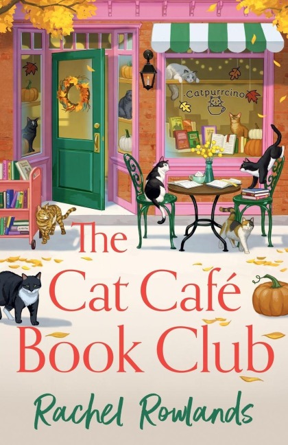 The Cat Cafe Book Club - Rachel Rowlands