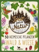 Cover-Bild zum Titel 'Tour durch die Natur - 50 heimische Pflanzen - Wald & Wiese' von ''
