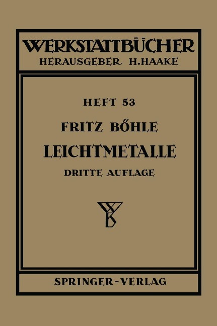 Leichtmetalle - F. Böhle