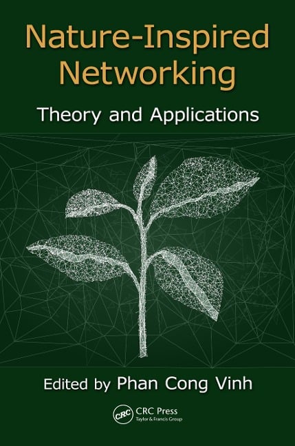 Nature-Inspired Networking - 