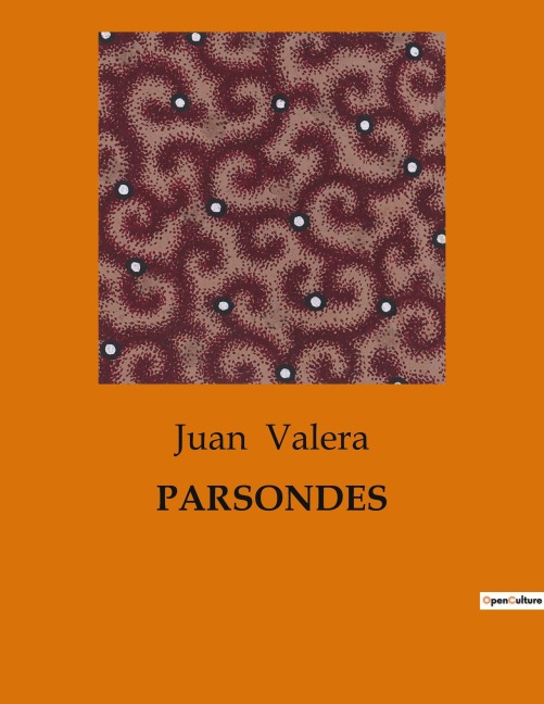 PARSONDES - Juan Valera