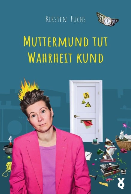 Muttermund tut Wahrheit kund - Kirsten Fuchs, Voland & Quist