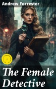 Cover-Bild zum Titel 'The Female Detective' von 'Andrew Forrester'