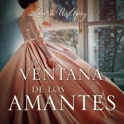 Cover-Bild zum Titel 'La ventana de los amantes' von 'Laura A. Lopez'